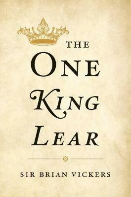 The One King Lear - Brian Vickers - cover