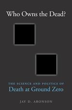 Who Owns the Dead?