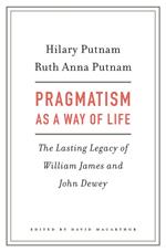 Pragmatism as a Way of Life