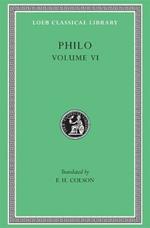 Philo, Volume VI: On Abraham. On Joseph. On Moses