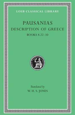 Description of Greece, Volume IV: Books 8.22–10 - Pausanias - cover