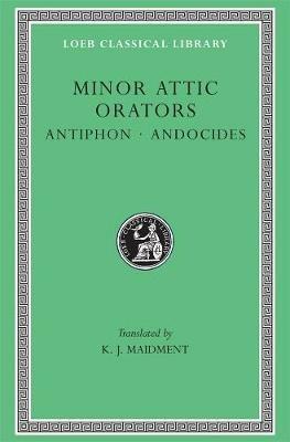 Minor Attic Orators - Antiphon,Andocides - cover