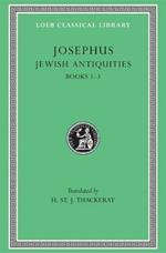 Jewish Antiquities, Volume I: Books 1–3