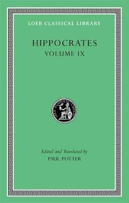 Hippocrates, Volume IX: Coan Prenotions. Anatomical and Minor Clinical Writings - Hippocrates - cover