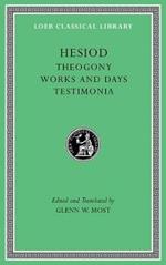 Theogony. Works and Days. Testimonia