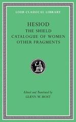 The Shield. Catalogue of Women. Other Fragments