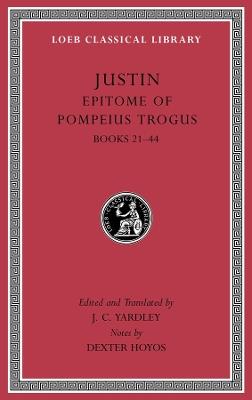 Epitome of Pompeius Trogus, Volume II: Books 21–44 - Justin - cover