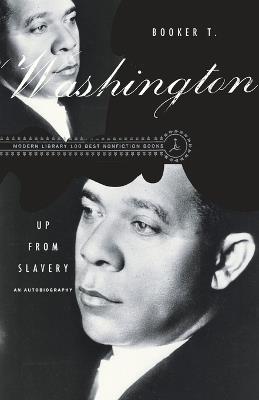Up from Slavery: An Autobiography - Booker T. Washington - cover
