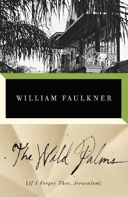 The Wild Palms - William Faulkner - cover