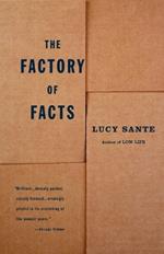 The Factory of Facts