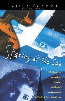 Staring at the Sun - Julian Barnes - cover