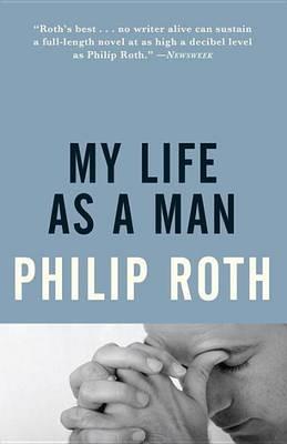 My Life as a Man - Philip Roth - cover