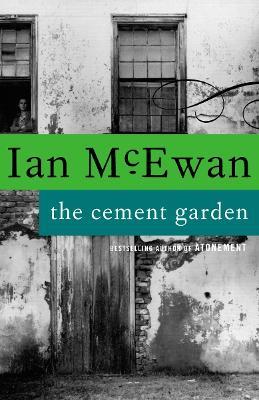The Cement Garden - Ian McEwan - cover