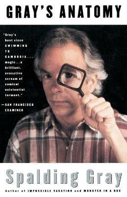 Gray's Anatomy - Spalding Gray - cover
