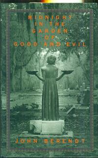 Midnight in the garden of good and evil