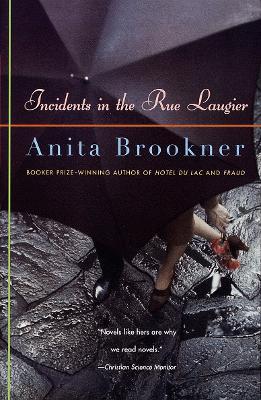 Incidents in the Rue Laugier - Anita Brookner - cover