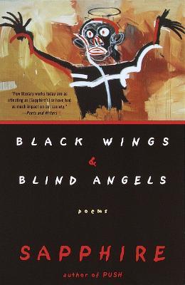 Black Wings & Blind Angels: Poems - Sapphire - cover