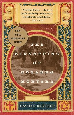 The Kidnapping of Edgardo Mortara - David I. Kertzer - cover