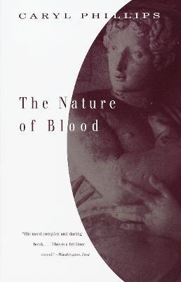 The Nature of Blood - Caryl Phillips - cover