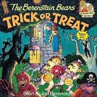 The Berenstain Bears Trick or Treat: A Halloween Book for Kids and Toddlers - Stan Berenstain,Jan Berenstain - cover