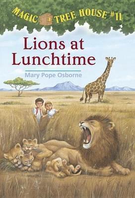 Lions at Lunchtime - Mary Pope Osborne - cover