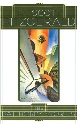 The Pat Hobby Stories - F. Scott Fitzgerald - cover