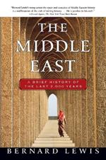 The Middle East: A Brief History of the Last 2, 000 Years