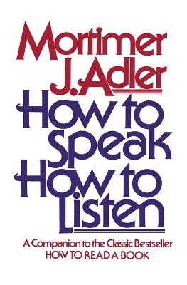 How to Speak, How to Listen - ADLER - cover