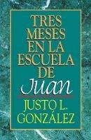 Tres Meses en la Escuela de Juan