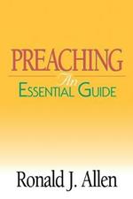 Preaching an Essential Guide