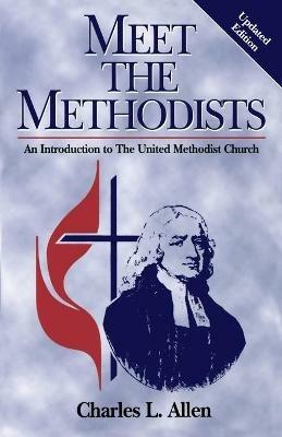 Meet the Methodists Revised - Charles L Allen - cover