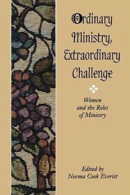 Ordinary Calling, Extraordinary Challenge - Norma Everist - cover