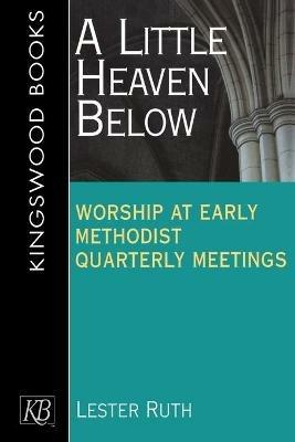 A Little Heaven Below - Lester Ruth - cover