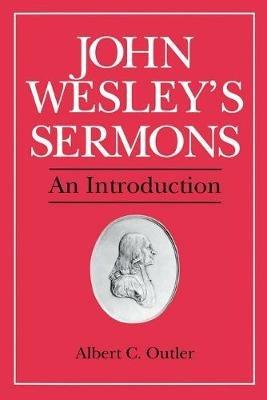 John Wesley's Sermons: An Introduction - John Wesley - cover