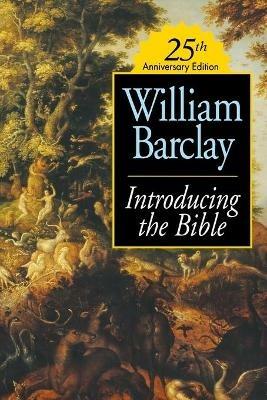 Introducing the Bible - William Barclay - cover