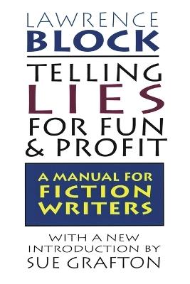 Telling Lies for Fun and Profit - Lawrence Block - cover