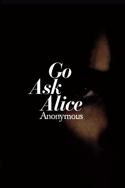 Go Ask Alice - Anonymous - ebook