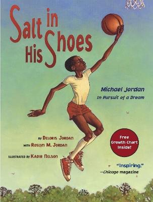 Salt in His Shoes: Michael Jordan in Pursuit of a Dream - Deloris Jordan,Roslyn M. Jordan - cover