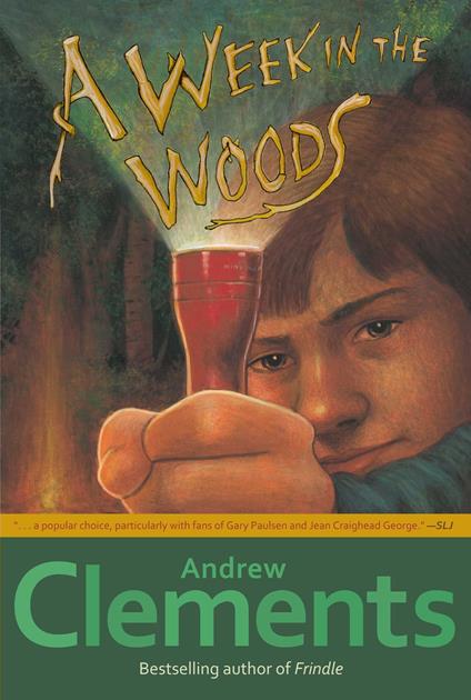 A Week in the Woods - Andrew Clements - ebook