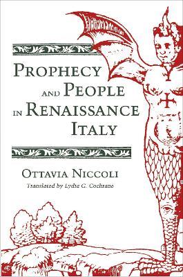 Prophecy and People in Renaissance Italy - Ottavia Niccoli - cover