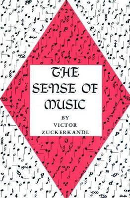 The Sense of Music - Victor Zuckerkandl - cover
