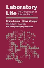 Laboratory Life: The Construction of Scientific Facts