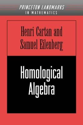 Homological Algebra (PMS-19), Volume 19 - Henry Cartan,Samuel Eilenberg - cover