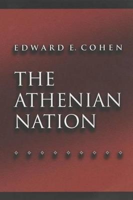 The Athenian Nation - Edward Cohen - cover