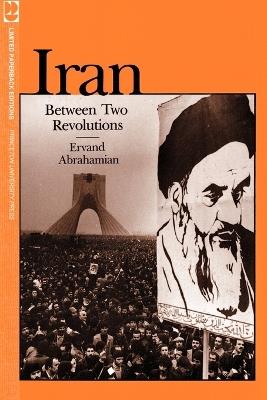 Iran Between Two Revolutions - Ervand Abrahamian - cover