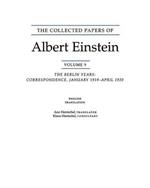 The Collected Papers of Albert Einstein, Volume 9. (English): The Berlin Years: Correspondence, January 1919 - April 1920. (English translation of selected texts)
