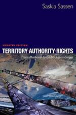 Territory, Authority, Rights: From Medieval to Global Assemblages
