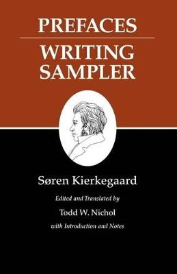 Kierkegaard's Writings, IX, Volume 9: Prefaces: Writing Sampler - Soren Kierkegaard - cover