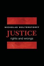 Justice: Rights and Wrongs