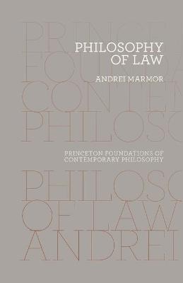 Philosophy of Law - Andrei Marmor - cover